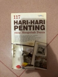 Image of 117 Hari-Hari Penting yang Mengubah Dunia