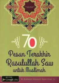 Image of 70 Pesan Terakhir Rasulullah Saw untuk Muslimah
