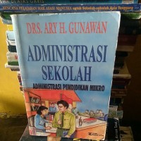Image of Administrasi Sekolah (Administrasi Pendidikan Mikro)