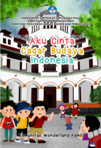 Image of AKU CINTA CAGAR BUDAYA INDONESIA