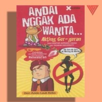 Image of ANDAI NGGAK ADA WANITA...