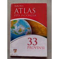 Image of ATLAS PETA INDONESIA 33 PROVINSI