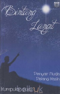Image of BINTANG LANGIT: KUMPULAN PUISI PENYAIR MUDA PELANGI KASIH