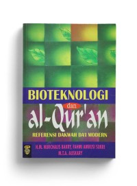Image of BIOTEKNOLOGI DAN AL QUR'AN