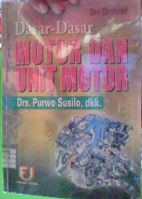 Image of Dasar-Dasar Motor dan Unit Motor