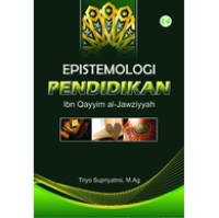 Image of Epistemologi Pendidikan Ibn Qayyim al-Jawziyyah