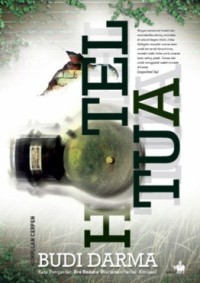 Image of HOTEL TUA: KUMPULAN CERPEN