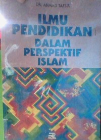 Image of ILMU PENDIDIKAN DALAM PERSPEKTIF ISLAM