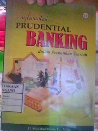 Image of Implementasi Prudential Banking dalam Perbankan Syariah