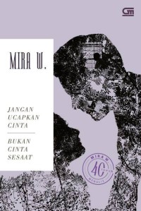 Image of JANGAN UCAPKAN CINTA, CINTA BUKAN SESAAT