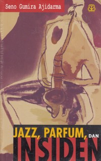 Image of Jazz, Parfum, dan Insiden