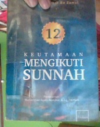 Image of KEUTAMAAN MENGIKUI SUNNAH