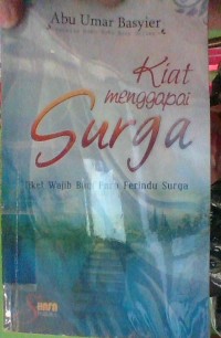 Image of KIAT MENGGAPAI SURGA