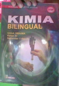 Image of KIMIA Bilingual untuk SMA/MA Kelas XI