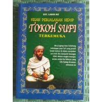 Image of Kisah Perjalanan Hidup Tokoh Sufi Terkemuka