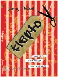 Image of KLEPTO PERSAHABATAN CINTA PERTAMA DAN HOBI NGUTIL