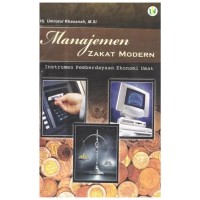 Image of Manajemen Zakat Modern Intrumen Pemberdayaan Ekonomi Umat