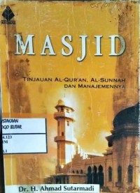 Image of Masjid Tinjauan Al Qur'an Sunnah dan Manajemennya