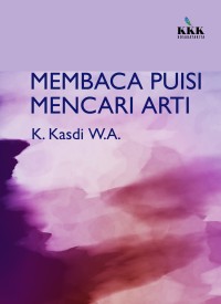 Image of MEMBACA PUISI MENCARI ARTI