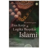 Image of Membangun Etos Kerja & Logika Berpikir Islami