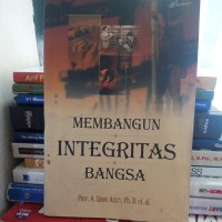Image of Membangun Integritas Bangsa