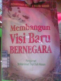 Image of Membangun Visi Baru Bernegara
