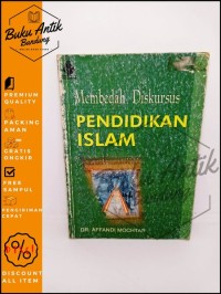 Image of MEMBEDAH DISKURSUS PENDIDIKAN ISLAM