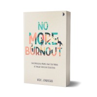 Image of NO MORE BURNOUT
