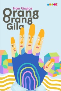 Image of Orang-Orang Gila