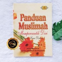 Image of Panduan Muslimah Mempercantik Diri (Cantik Luar Dalam)