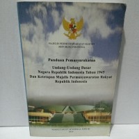 Image of Panduan Pemasyarakatan UUD RI 1945 dan Ketetapan MPR RI