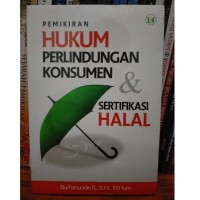 Image of Pemikiran Hukum Perlindungan Konsumen & Sertifikasi Halal