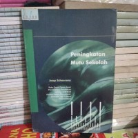 Image of Peningkatan Mutu Sekolah