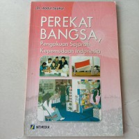 Image of Perekat Bangsa Pangkuan Sejarah Kepemudaan Indonesia