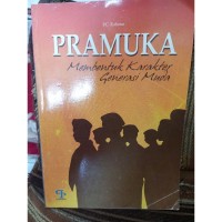 Image of Pramuka Membentuk Karakter Generasi Muda
