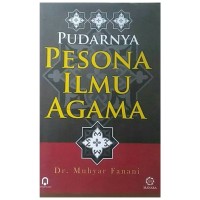 Image of PUDARNYA PESONA ILMU AGAMA