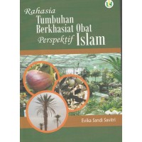 Image of Rahasia Tumbuhan Berkhasiat Obat Prespektif Islam
