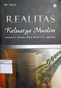 Image of Realitas Keluarga Muslim antara Mitos dan Doktrin Agama