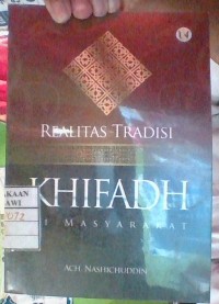 Image of Realitas Tradisi Khifadh di Masyarakat