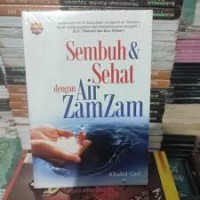Image of SEMBUH & SEHAT DENGAN AIR ZAMZAM