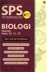 Image of Seri Pendalaman Soal Biologi SMA/MA Kelas 10, 11, 12