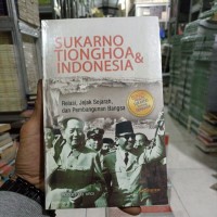 Image of SUKARNO TIONGHOA & INDONESIA