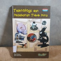 Image of TEKNOLOGI DAN KESEHATAN TUBUH KITA