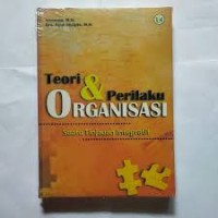 Image of Teori & Perilaku Organisasi Sebuah Tinjauan Integratif