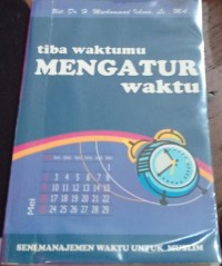 Image of TIBA WAKTUMU MENGATUR WAKTU