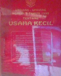 Image of UNDANG-UNDANG NOMOR 9 TAHUN 1995 TENTANG USAHA KECIL