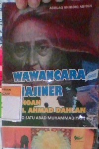 Image of WAWANCARA IMAJINER DENGAN K.H. AHMAD DAHLAN