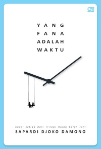 Image of YANG FANA ADALAH WAKTU EDISI 2018